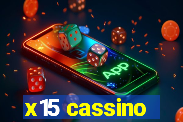 x15 cassino